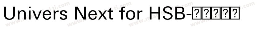 Univers Next for HSB字体转换